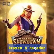 kraven o caçador filme completo dublado pobreflix